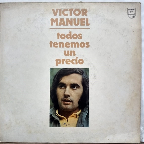 Victor Manuel- Todos Tenemos Un Precio Vinilo 1974 Argentina