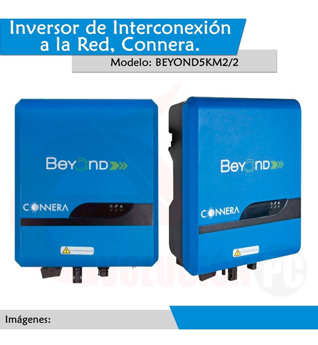 Inversor De Interconexion A Red Connera Serie Beyond 5 Kw