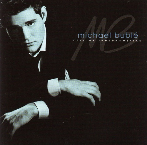 Michael Bublé  Call Me Irresponsibl Cd Eu Nuevo Musicovinyl