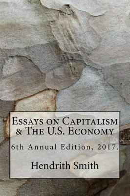 Libro Essays On Capitalism & The U.s. Economy - Hendrith ...