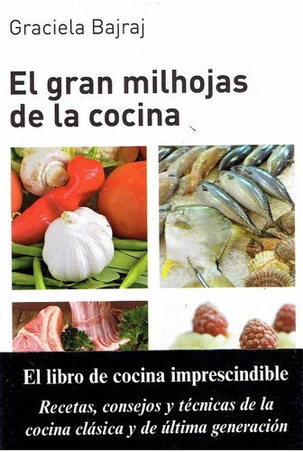 Gran Milhojas De La Cocina, El, De Graciela Bajraj. Editorial H.blume, Edición 1 En Español