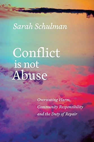 Book : Conflict Is Not Abuse Overstating Harm, Community...