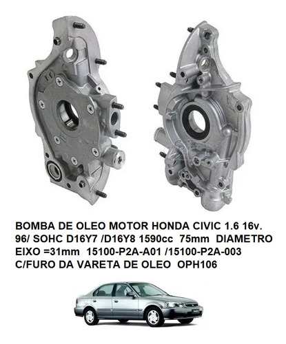 Bomba De Oleo Motor Honda Civic 1.6 16v. Bloco D16y7 /d16y8