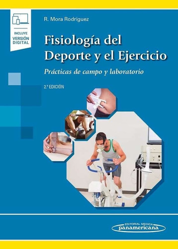 Fisiología Del Deporte Y El Ejercicio / Mora - Panamericana