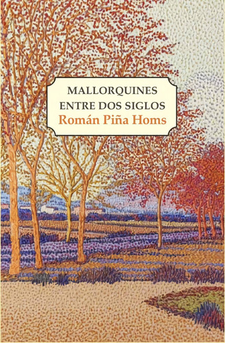 Libro Mallorquines Entre Dos Siglos