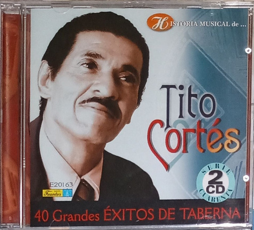 Tito Cortés - Historia Musical