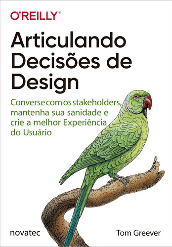 Livro Articulando Decisões De Design Novatec Editora