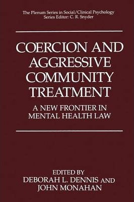 Libro Coercion And Aggressive Community Treatment : A New...