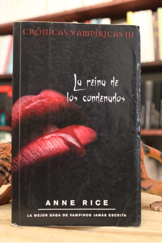 La Reina De Los Condenados - Anne Rice