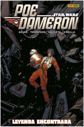 Star Wars Poe Dameron Leyenda Encontrada Vol 4, de Soule, Charles. Editorial Panini México en español