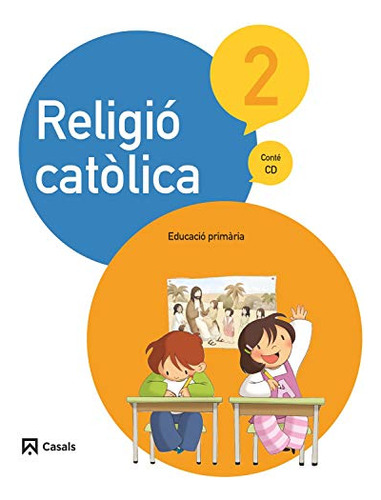 Religio Catòlica 2 Primària -sin Coleccion-