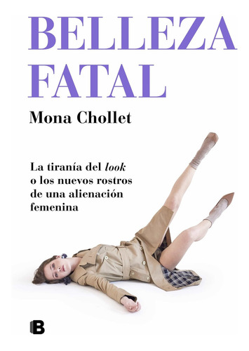 Belleza fatal, de Mona Chollet. Editorial Hekht en español