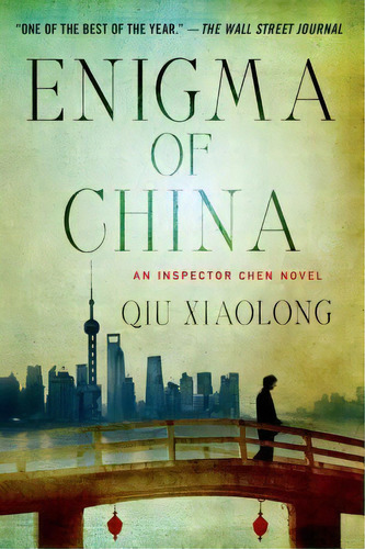 Enigma Of China, De Qiu Xiaolong. Editorial Minotaur Books, Tapa Blanda En Inglés