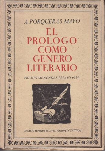 1957 El Prologo Como Genero Literario Porqueras Escaso Raro