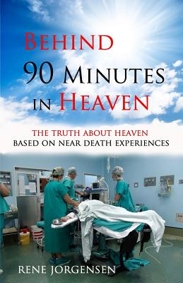 Libro Behind 90 Minutes In Heaven: The Truth About Heaven...