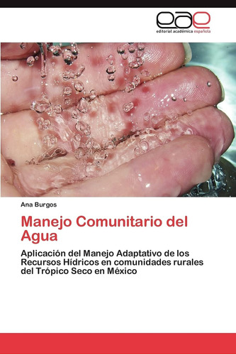 Libro: Manejo Comunitario Del Agua: Aplicación Del Manejo Ad