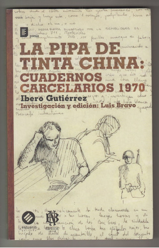 Atipicos Ibero Gutierrez Cuadernos Carcelarios 1970 Uruguay 