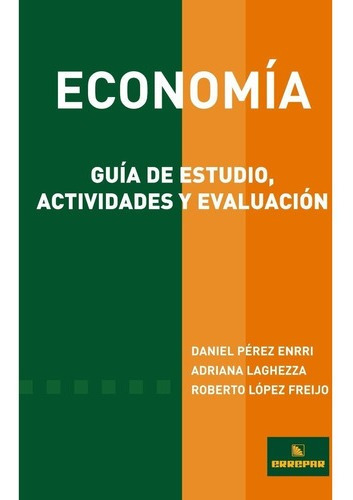 Economía Guía De Estudio, Actividades Y Evaluación - Errepar