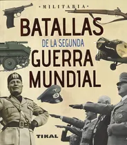 Comprar Batallas De La Segunda Guerra Mundial \u002F Militaria