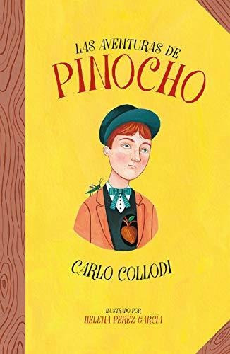 Las aventuras de Pinocho (ColecciÃÂ³n Alfaguara ClÃÂ¡sicos), de Collodi, Carlo. Editorial Alfaguara, tapa dura en español