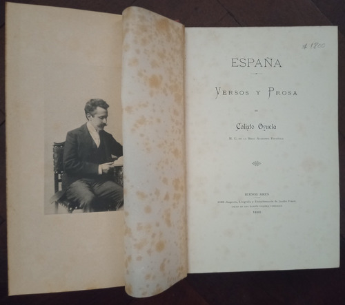 España: Versa Y Prosa - Calixto Oyuela (1898)