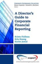 Libro A Director's Guide To Corporate Financial Reporting...