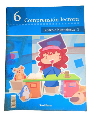 Comprensión Lectora Teatro E Historietas 1 Santillana 