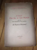 Comprar San Martin En La Repatriacion De Sus Restos Malaver T8