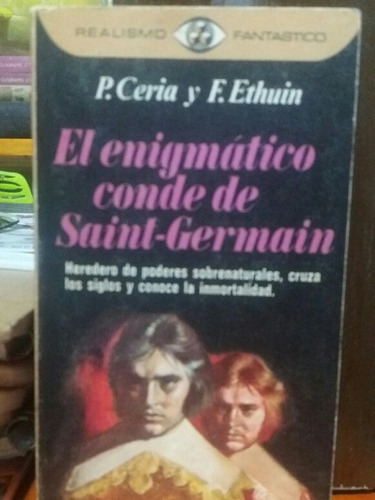 El Enigmático Conde De Saint-german P.ceria/f.ethuin 