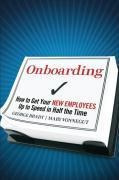 Onboarding : How To Get Your New Employees Up To S(hardback)