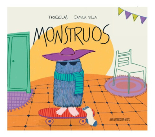 Libro Monstruos - Camila Villa Triciclas - Abrazando Cuentos