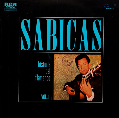 Sabicas - La Historia Del Flamenco Vol. 1 Lp