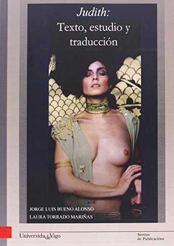 Libro Judith Texto Estudio Y Traduccion De Bueno Alonso J