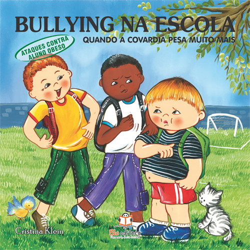 Bullying Na Escola: Ataque Aos Obesos, De Cristina Klein. Blu Editora, Capa Mole Em Português