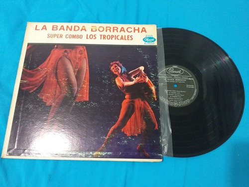 Súper Combo Los Tropicales La Banda Borracha Lp Panart Usa