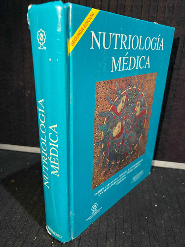 Nutriologia Medica, Casanueva. Segunda Edicion. (Usado)