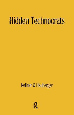 Libro Hidden Technocrats : The New Class And New Capitali...