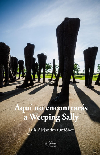 Libro: Aquí No Encontrarás A Weeping Sally (spanish Edition)