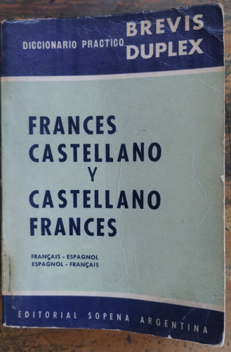 Diccionario Brevis Duplex, Francés Castellano, Año 1966