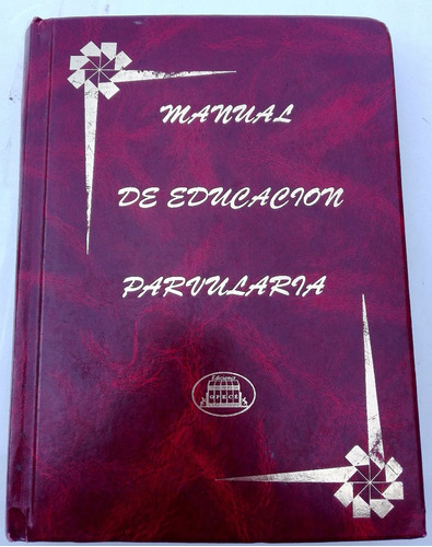 Manual De Educación Parvularia, 2do Nivel Transición Tomo 2