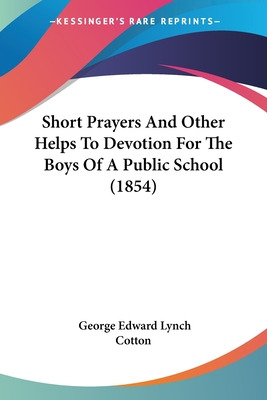 Libro Short Prayers And Other Helps To Devotion For The B...