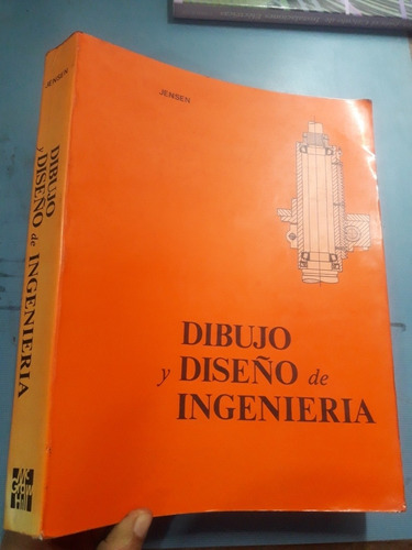 Libro Dibujo Y Diseño De Ingeniería Jensen