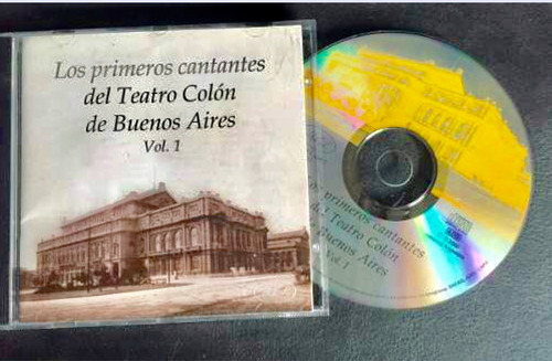 Teatro Colon Los Primeros Cantantes Cd Documental 1908 Nuevo