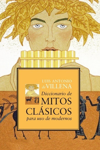 Diccionario De Mitos Clásicos - De Villena García Luis