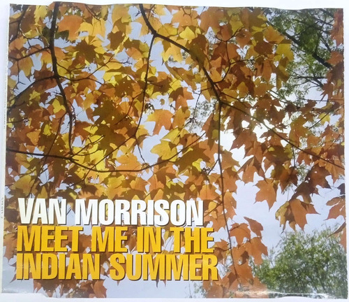 Van Morrison Meet Me In The Indian Summer (import) Single Cd