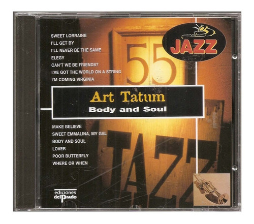 Cd Art Tatum Body And Soul ( Jb0006 )