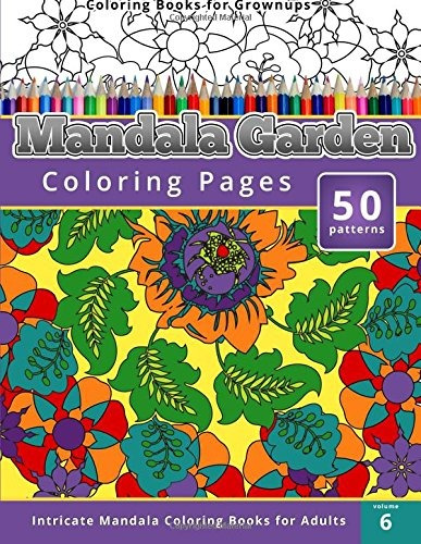 Coloring Books For Grownups Mandala Garden Coloring Pages In