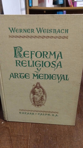 Arte Medieval Y Reforma Religiosa