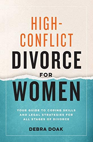 Divorce For Women: Your Guide To Coping Skills And Legal Strategies For All Stages Of Divorce, De Doak, Debra. Editorial Rockridge Press, Tapa Blanda En Inglés