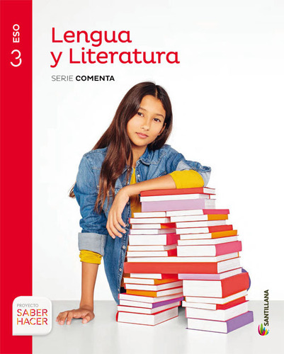 Libro Lengua Y Literatura Serie Comenta 3 Eso Saber Hacer...